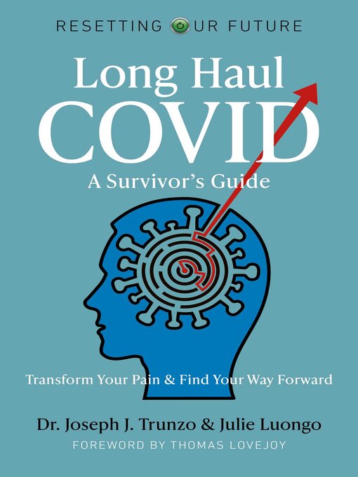 Title details for Long Haul COVID by Joseph  J. Trunzo - Available